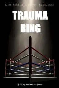 Trauma Ring_peliplat