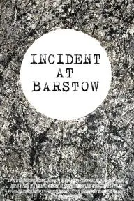 Incident at Barstow_peliplat