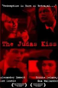 The Judas Kiss_peliplat