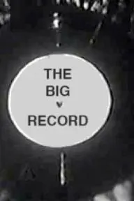 The Big Record_peliplat