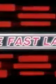The Fast Lane_peliplat