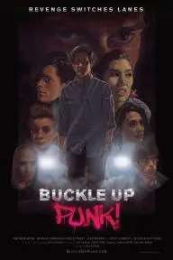 Buckle Up Punk!_peliplat