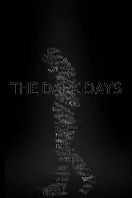 The Dark Days_peliplat