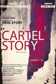 A Cartel Story_peliplat