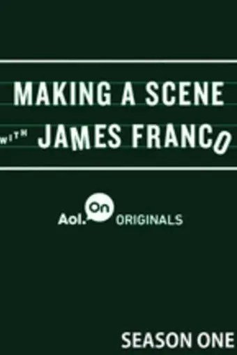 Making a Scene with James Franco_peliplat