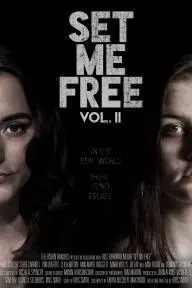 Set Me Free: Vol. II_peliplat