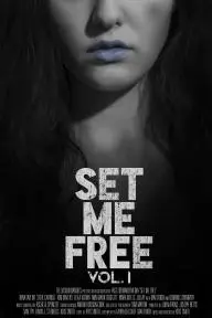 Set Me Free: Vol. I_peliplat