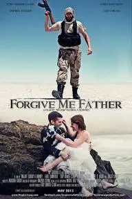 Forgive Me Father_peliplat