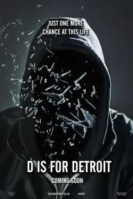 D Is for Detroit_peliplat