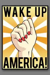 Wake Up America!_peliplat