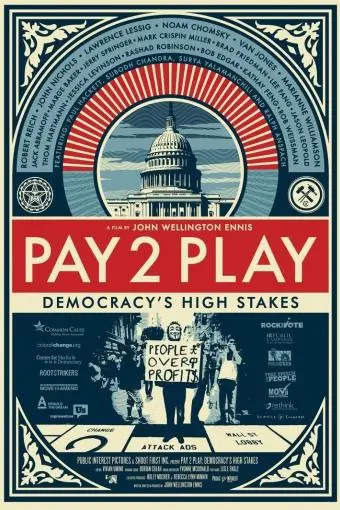 PAY 2 PLAY: Democracy's High Stakes_peliplat
