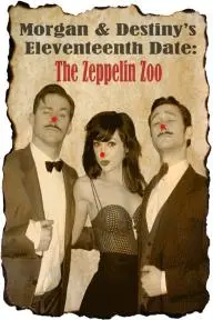 Morgan and Destiny's Eleventeenth Date: The Zeppelin Zoo_peliplat