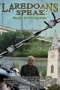 Laredoans Speak: Voices on Immigration_peliplat