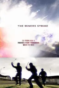 The Miners' Strike_peliplat
