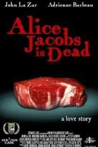Alice Jacobs Is Dead_peliplat