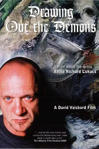 Drawing Out the Demons: A Film About the Artist Attila Richard Lukacs_peliplat