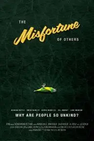 The Misfortune of Others_peliplat