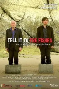 Tell It to the Fishes_peliplat