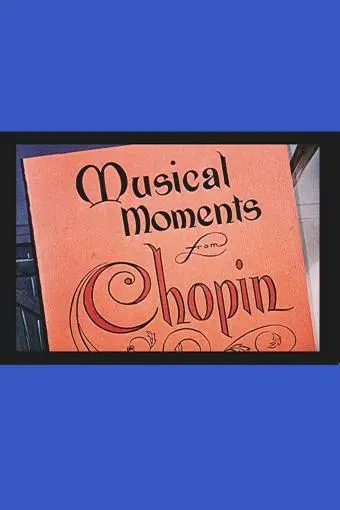 Musical Moments from Chopin_peliplat