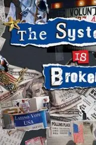 The System Is Broken_peliplat