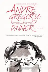 Andre Gregory: Before and After Dinner_peliplat