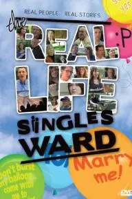 The Real Life Singles Ward_peliplat