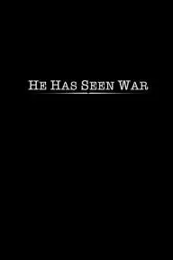 He Has Seen War_peliplat