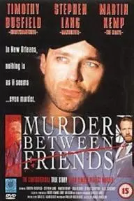 Murder Between Friends_peliplat