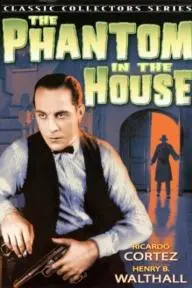 The Phantom in the House_peliplat
