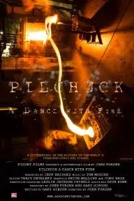 Pilchuck: A Dance with Fire_peliplat
