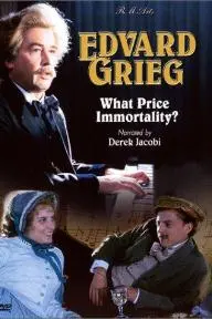 Edvard Grieg: What Price Immortality?_peliplat