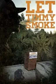 Let Timmy Smoke_peliplat