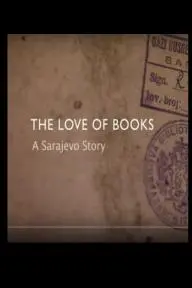 The Love of Books: A Sarajevo Story_peliplat