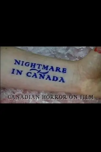 Nightmare in Canada: Canadian Horror on Film_peliplat
