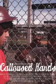 Calloused Hands_peliplat
