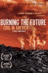 Burning the Future: Coal in America_peliplat