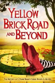 The Yellow Brick Road and Beyond_peliplat