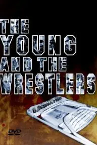 The Young and the Wrestlers_peliplat