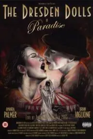 The Dresden Dolls: In Paradise_peliplat