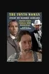 The Tonto Woman_peliplat