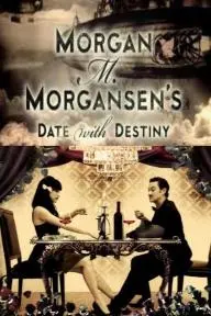Morgan M. Morgansen's Date with Destiny_peliplat