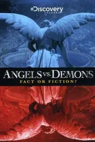 Angels vs. Demons: Fact or Fiction?_peliplat