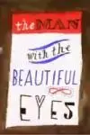 The Man with the Beautiful Eyes_peliplat