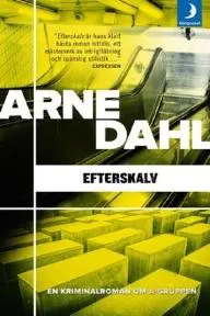 Arne Dahl: Efterskalv_peliplat