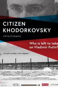 Citizen Khodorkovsky_peliplat
