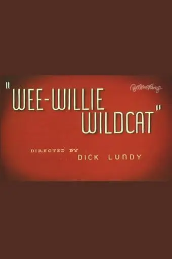 Wee-Willie Wildcat_peliplat