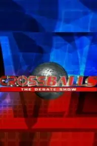 Crossballs: The Debate Show_peliplat
