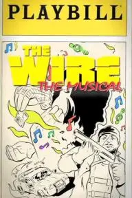The Wire: The Musical_peliplat