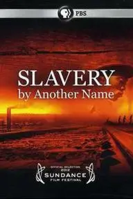 Slavery by Another Name_peliplat