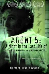 Agent 5: A Night in the Last Life of_peliplat